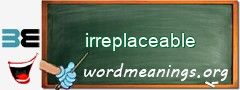 WordMeaning blackboard for irreplaceable